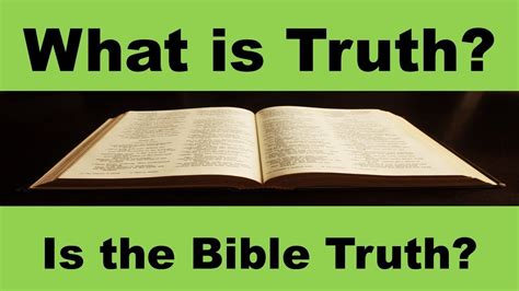 how does the bible define truth.